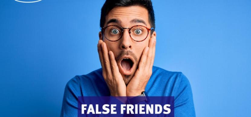 False Friends