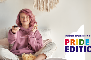 Imparare l’inglese con le serie TV – Pride edition